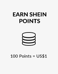 EARN SHEIN POINTS 100 Points US$1 