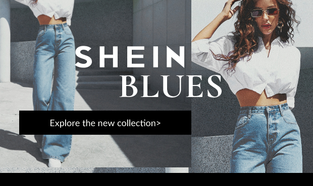  SHEIN BLUES   : 