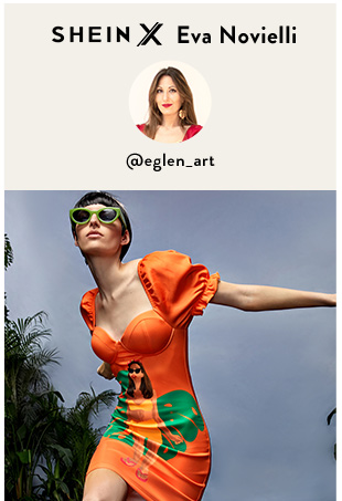 SHEIN X Eva Novielli