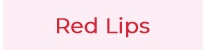 Red lips