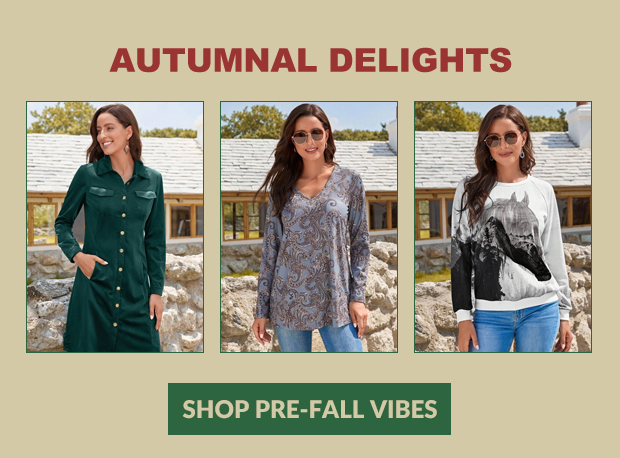  SHOP PRE-FALL VIBES 