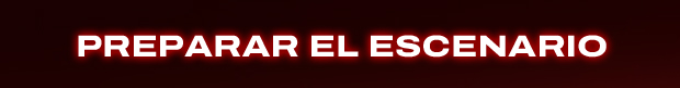  Preparar el escenario 
