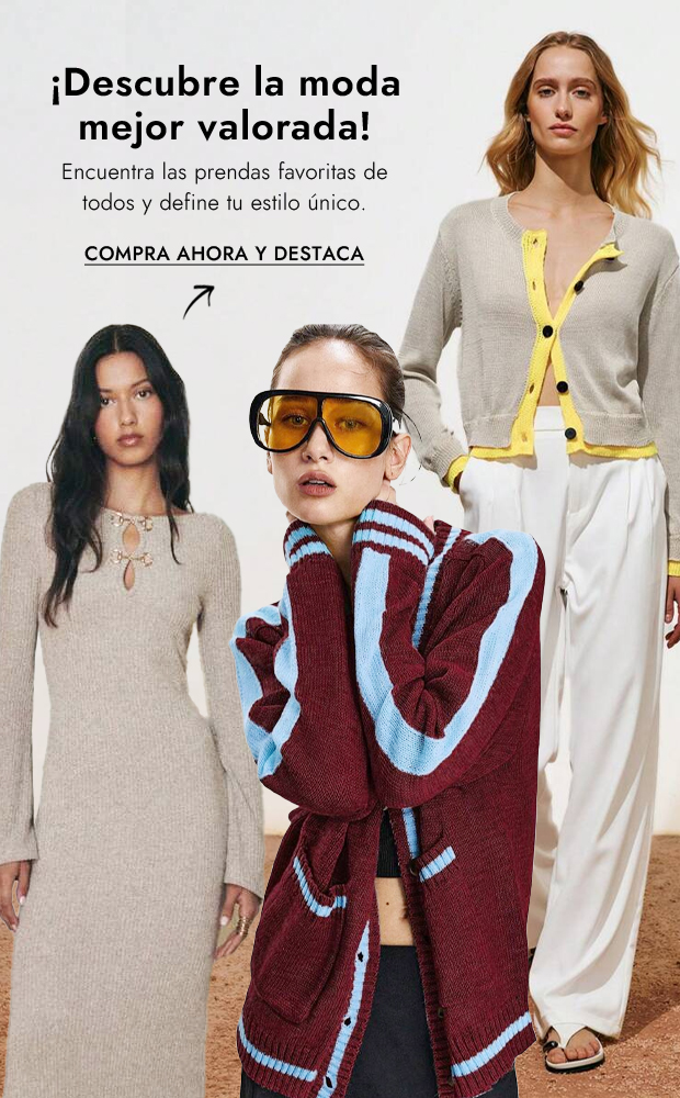  ¡Descubre la moda mejor valorada 