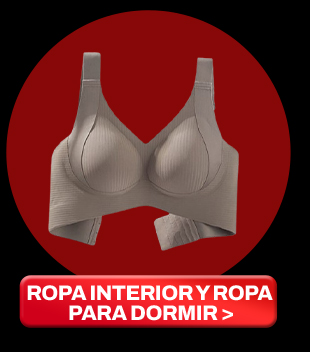  ROPA INTERIOR Y ROPA PARA DORMIR 
