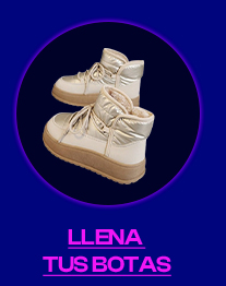  LLENA TUS BOTAS 