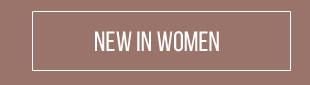 NEW IN WOMEN