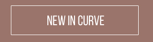 NEW IN CURVE