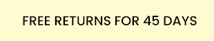 FREE RETURN FOR 45 DAYS