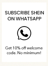 SUBSCRIBE SHEIN ON WHATSAPP