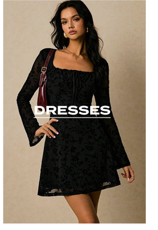 DRESSES