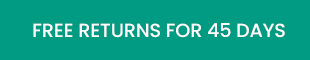 FREE RETURN FOR 45 DAYS
