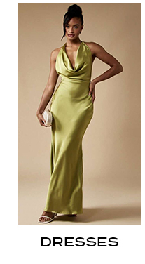 DRESSES