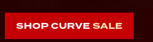 SHOP CURVE SALE