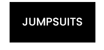 JUMPSUITS