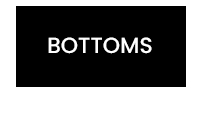 BOTTOMS