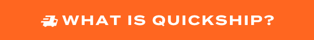 What is Quickship