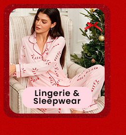 Lingerie & Sleepwear
