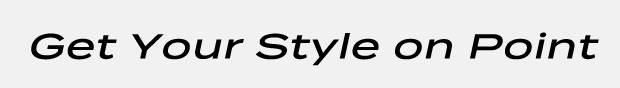 Get Your Style on Point