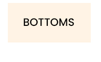 BOTTOMS