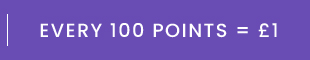 Every 100 points = £1