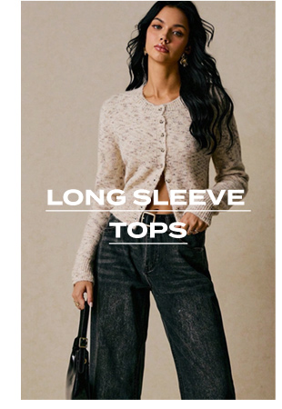 LONG SLEEVE TOPS