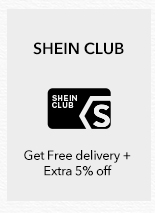 SHEIN CLUB