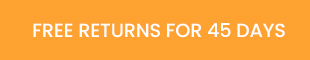 FREE RETURN FOR 45 DAYS