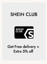 SHEIN CLUB