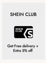 SHEIN CLUB