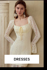 DRESSES