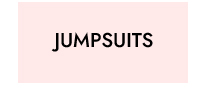 JUMPSUITS