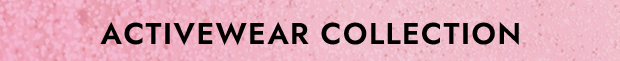 Activewear collection