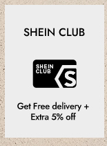 SHEIN CLUB