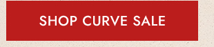 SHOP CURVE SALE
