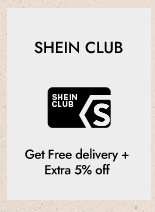 SHEIN CLUB