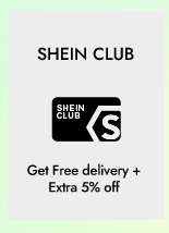 SHEIN CLUB