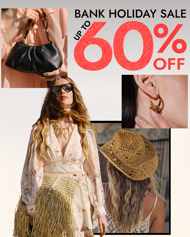 BANK HOLIDAY SALE