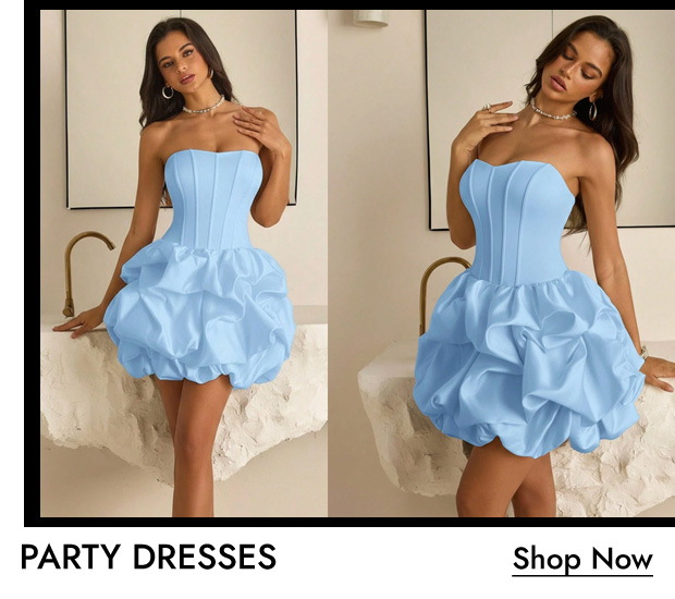 PARTY DRESSES