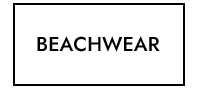 BEACHWEAR