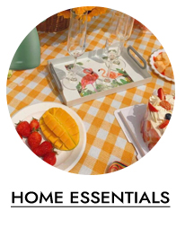 HOME ESSENTIALS
