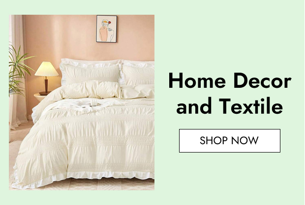 Home Decor and Textile