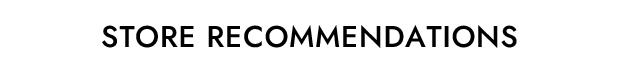 Store recommendations