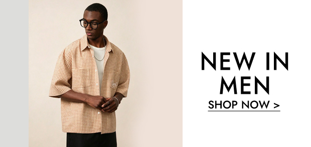 NEW IN MEN