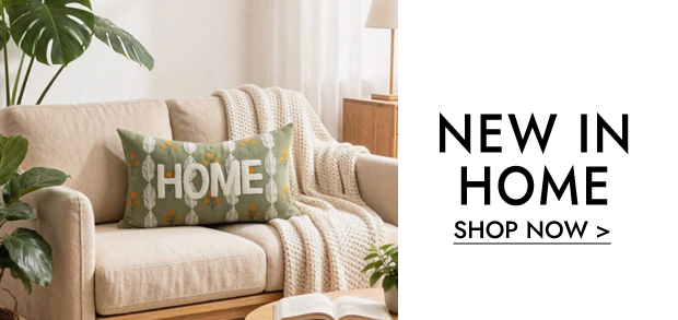 NEW IN HOME