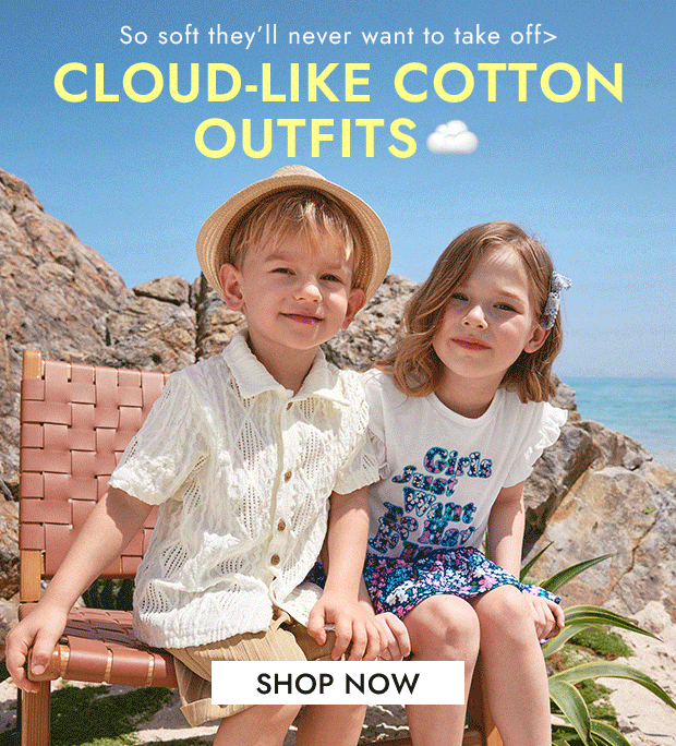 CLOUD-LIKE COTTON OUTFITS
