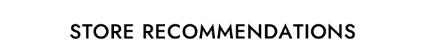 Store recommendations