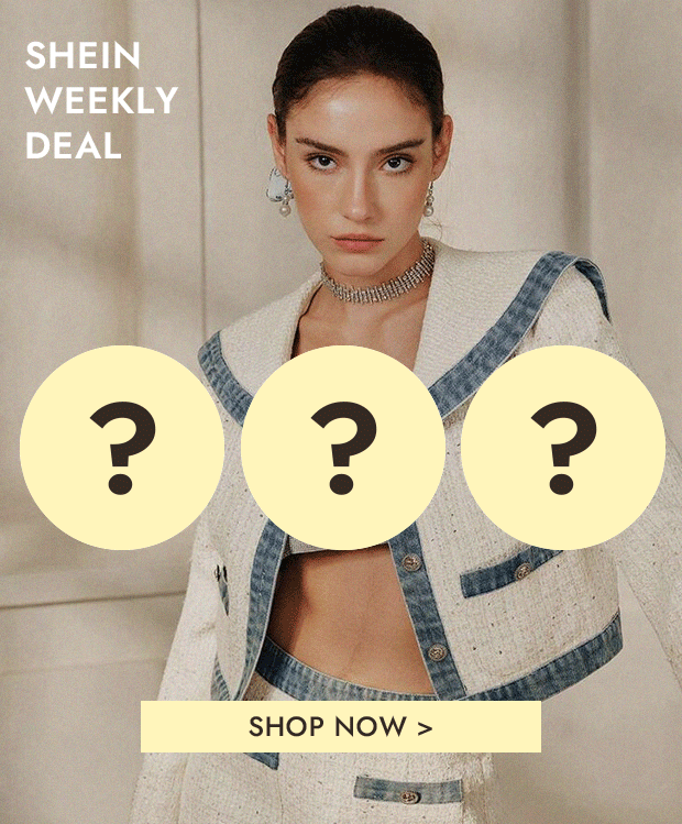 SHEIN WEEKLY DEAL