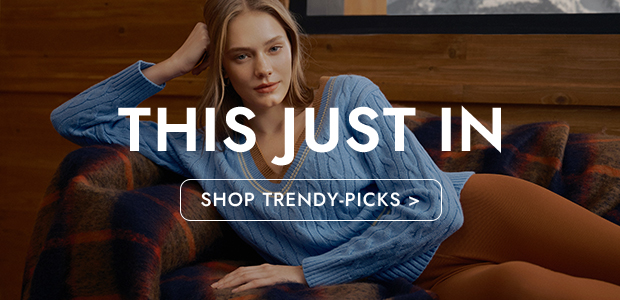 SHOP TRENDY-PICKS