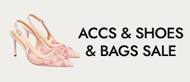ACCS & SHOES & BAGS SALE