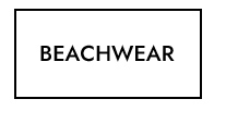 BEACHWEAR